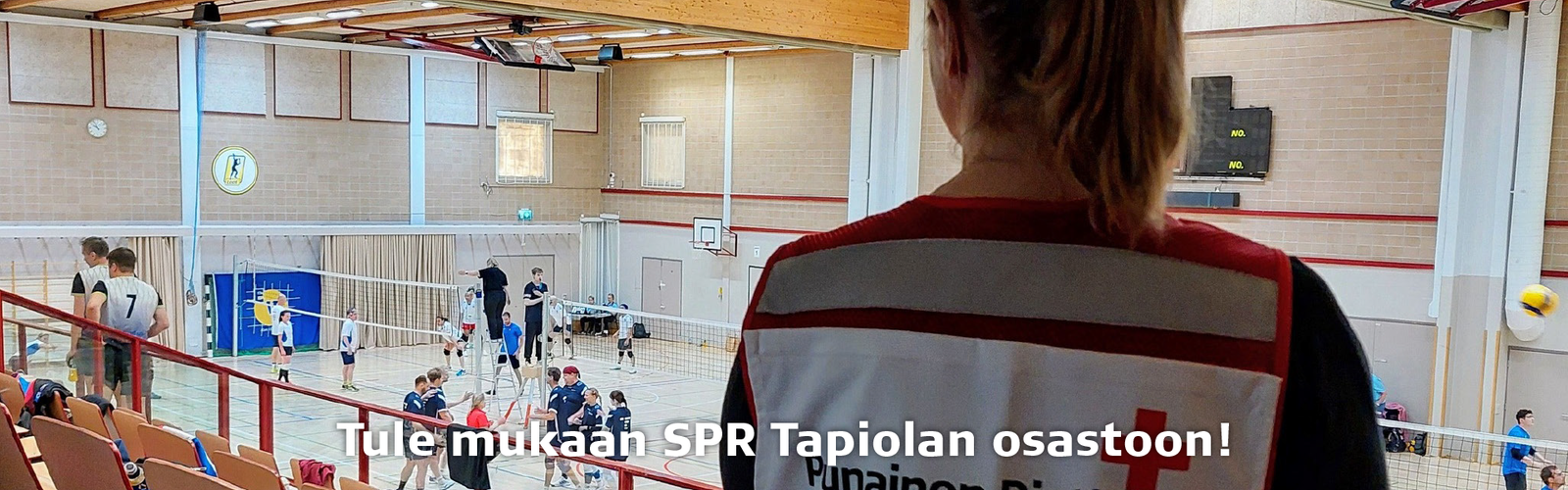 Tule mukaan SPR Tapiolan osastoon