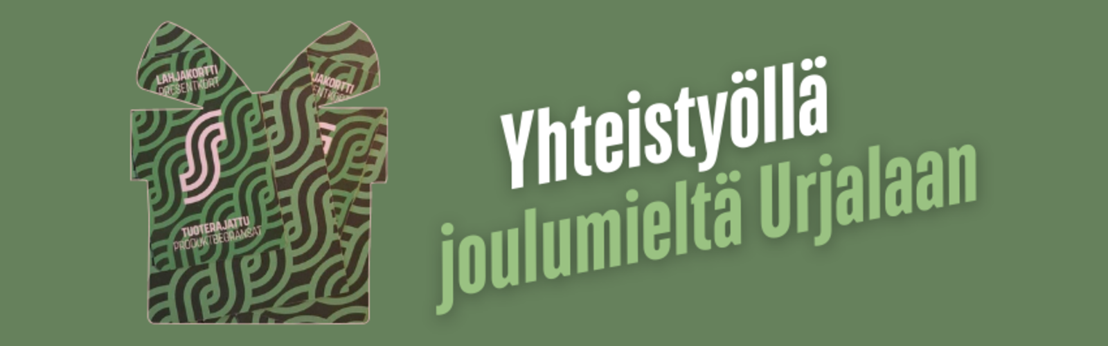 Free banner with text "Yhteistyöllä joulumieltä Urjalaan."